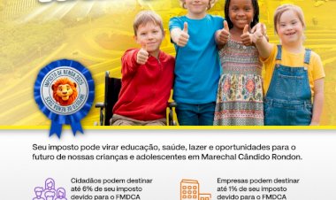 Campanha incentiva destinação do Imposto de Renda para projetos sociais em Marechal Rondon