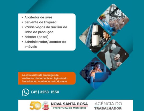Agência do Trabalhador divulga novas vagas de emprego em Nova Santa Rosa