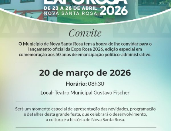 Lançamento oficial da Expo Rosa 2026 será no dia 20 de março em Nova Santa Rosa