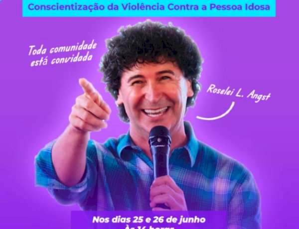 Nova Santa Rosa promove Palestra Show Motivacional do Junho Violeta nos dias 25 e 26