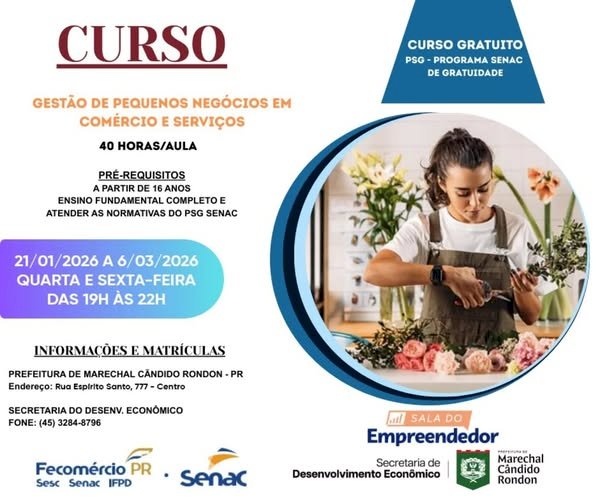 Abertas as inscrições para curso gratuito de Gestão de Pequenos Negócios em Marechal Rondon