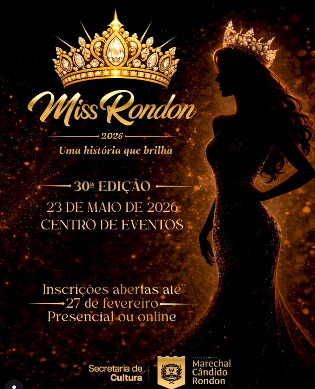 Último dia para inscrições no Concurso Miss Rondon 2026