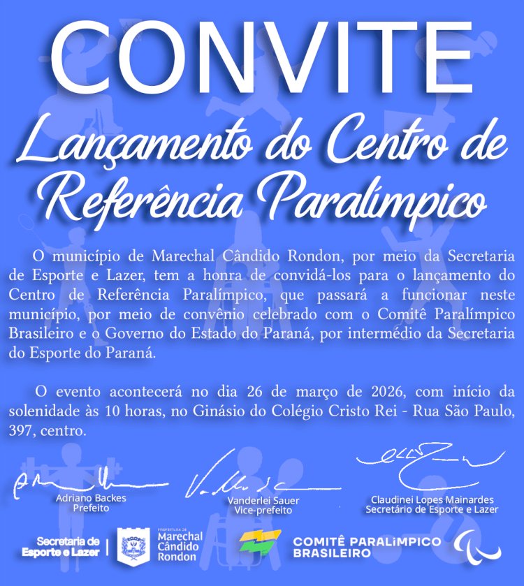 Marechal Cândido Rondon lançará Centro de Referência Paralímpico no dia 26