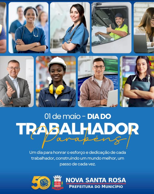 Nova Santa Rosa homenageia trabalhadores pelo Dia do Trabalhador