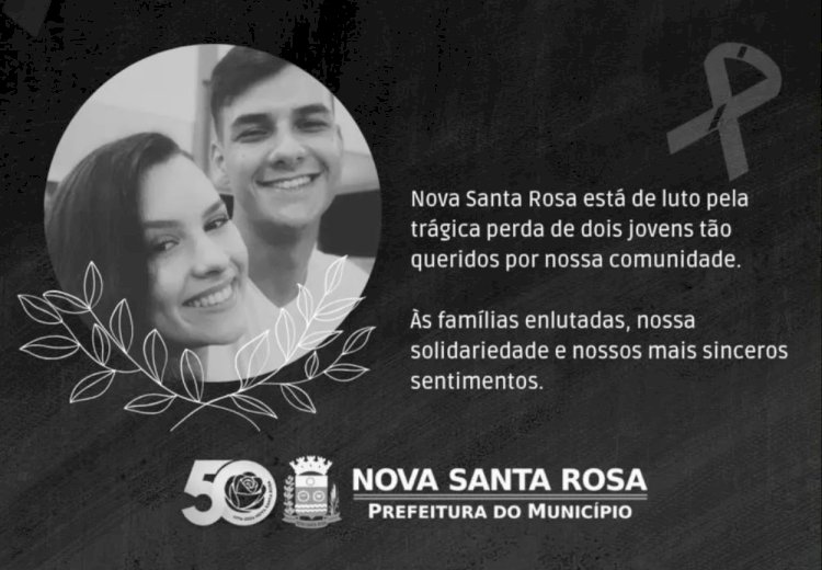 Nova Santa Rosa decreta luto oficial de três dias pela morte de jovem casal em acidente
