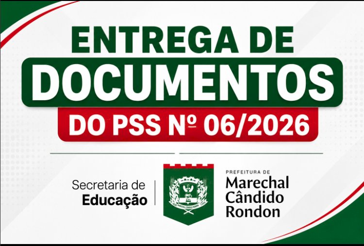Educação alerta para prazo final de entrega de documentos do PSS nº 06/2026
