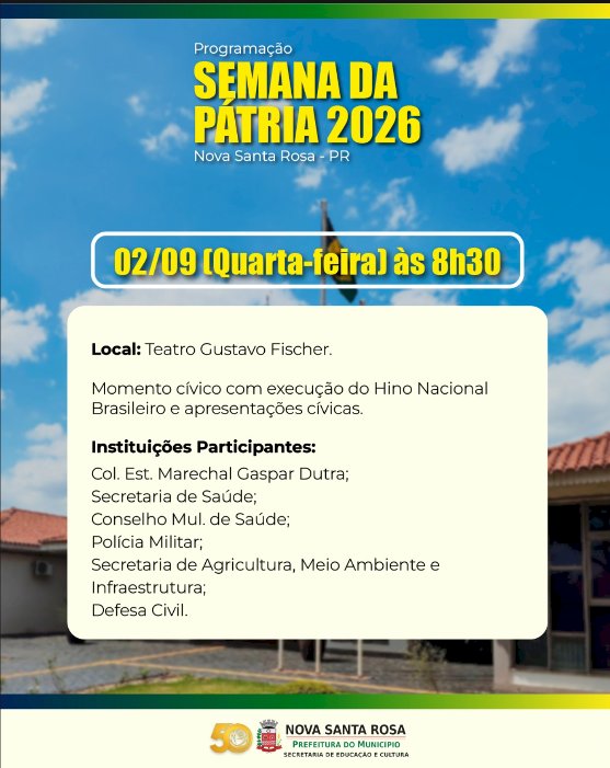 Nova Santa Rosa terá programação cívica em celebração à Semana da Pátria