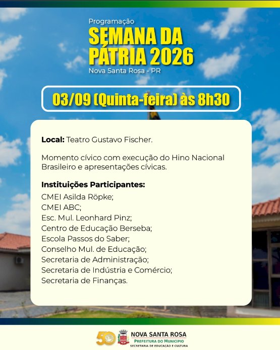Nova Santa Rosa terá programação cívica em celebração à Semana da Pátria